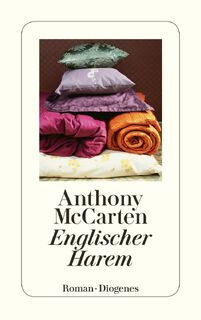 Englischer Harem - Anthony McCarten (ISBN 9783257239409)