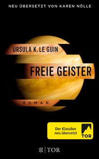 Freie Geister - Ursula K. Le Guin (ISBN 9783596035359)