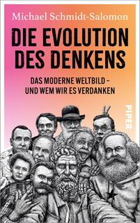 Die Evolution des Denkens - Michael Schmidt-Salomon (ISBN 9783492072625)
