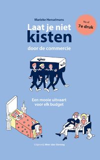 Laat je niet kisten door de commercie - Marieke Henselmans (ISBN 9789490298081)