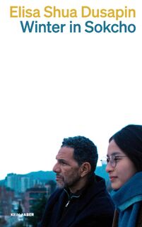 Winter in Sokcho - Elisa Shua Dusapin (ISBN 9783036962047)