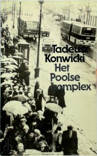 Het Poolse complex - Tadeusz Konwicki, Esselina Margaretha Hart (ISBN 9789029018357)