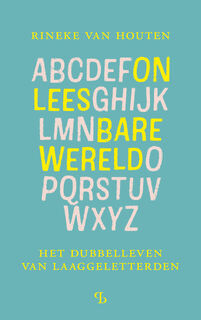 Onleesbare wereld - Rineke van Houten (ISBN 9789463824309)