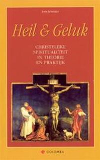Heil & geluk - Joris Schröder (ISBN 9789073810532)