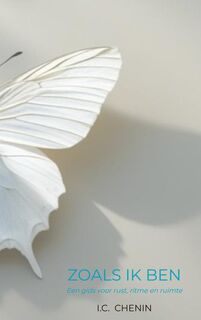 Zoals ik ben - I.C. Chenin (ISBN 9789403824710)