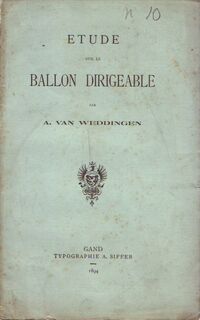 Etude sur le ballon Dirigeable - A. Van Weddingen