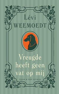 Vreugde heeft geen vat op mij - Lévi Weemoedt (ISBN 9789038815428)