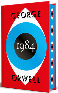 1984 (Edición Definitiva Avalada Por the Orwell Estate) (Edición Especial Limitada Con Cantos Pintados) / 1984 (Edition Endorsed by the Orwell Estate) - George Orwell (ISBN 9788466359573)
