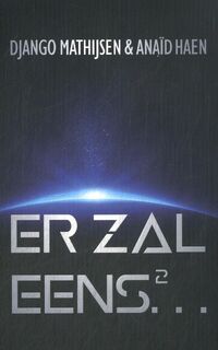 Er zal eens... 2 - Anaïd Haen, Django Mathijsen (ISBN 9789463085687)