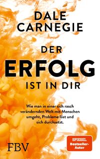 Der Erfolg ist in dir - Dale Carnegie (ISBN 9783959725613)