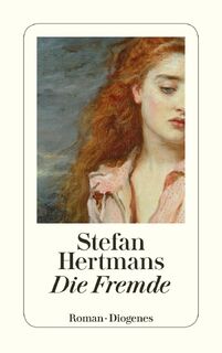 Die Fremde - Stefan Hertmans (ISBN 9783257245066)