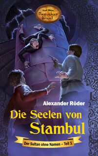 Die Seelen von Stambul - Alexander Röder (ISBN 9783780225108)