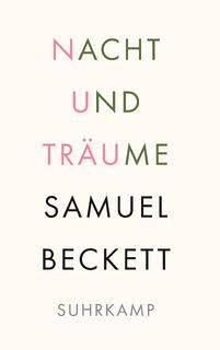 Nacht und Träume - Samuel Beckett (ISBN 9783518243251)