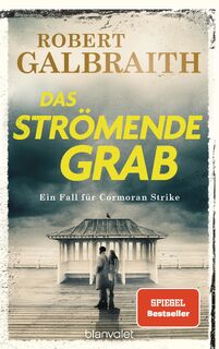 Das strömende Grab - Robert Galbraith (ISBN 9783764508654)