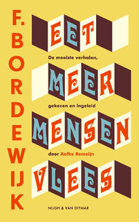 Eet meer mensenvlees - F. Bordewijk (ISBN 9789038812663)