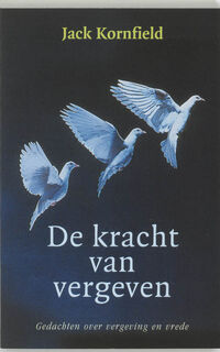 De kracht van vergeven - J. Kornfield (ISBN 9789053400937)