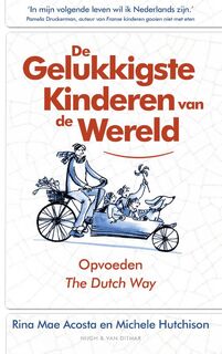 De gelukkigste kinderen van de wereld - Rina Mae Acosta, Michele Hutchison (ISBN 9789038801551)