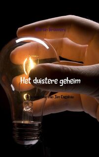 Het duistere geheim - Martin Brouwers (ISBN 9789402163438)