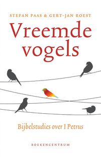 Vreemde vogels - Stefan Paas, Gert-Jan Roest (ISBN 9789023950462)