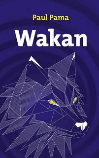 Wakan - Paul Pama (ISBN 9789402169560)