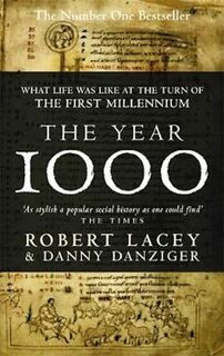 The Year 1000 - Robert Lacey (ISBN 9780349113067)