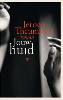 Jouw huid - Jeroen Theunissen (ISBN 9789403105000)