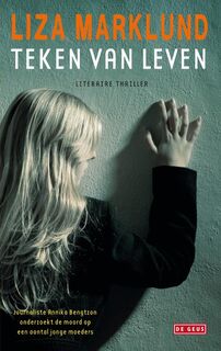 Teken van leven - Liza Marklund (ISBN 9789044516586)