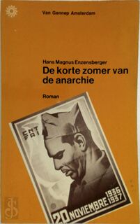 De korte zomer van de anarchie - H.M. Enzensberger (ISBN 9789060123423)