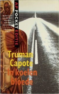 In koelen bloede - Truman Capote, Thérèse (Vert.) Cornips (ISBN 9789029509121)