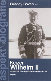Keizer Wilhelm II - Graddy Boven (ISBN 9789059116528)