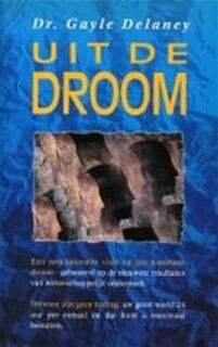 Uit de droom - Gayle Delaney, Lilian Schreuder (ISBN 9789061343646)