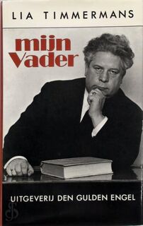 Mijn vader - Lia Timmermans