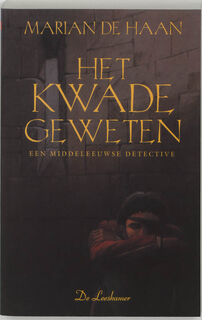 Het kwade geweten - Marian Haan (ISBN 9789034315120)