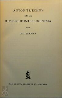 Anton Tsjechov en de Russische intelligentsia - Thomas Eekman