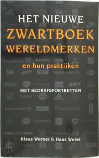 Het nieuwe Zwartboek Wereldmerken - K. Werner, H. Weiss, M. Hofstede (ISBN 9789038914633)