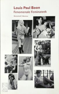 Fenomenale Feminateek [5de druk] - Louis Paul Boon (ISBN 9789085421610)