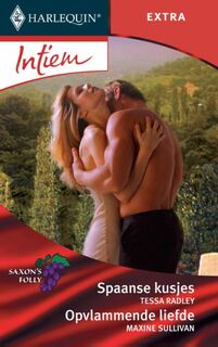 Spaanse kusjes ; Opvlammende liefde - Tessa Radley, Maxine Sullivan (ISBN 9789461706515)