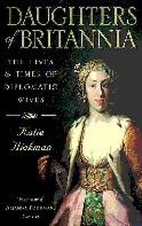 Daughters of Britannia - Katie Hickman (ISBN 9780006387800)