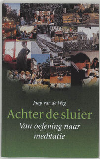 Achter de sluier - Jaap van de Weg (ISBN 9789060384572)