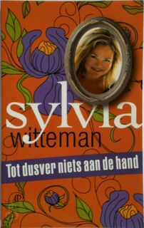 Tot dusver niets aan de hand - Sylvia Witteman (ISBN 9789029583473)
