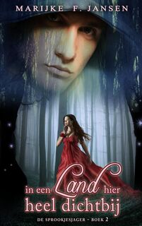 In een land hier heel dichtbij - Marijke F. Jansen (ISBN 9789463985147)