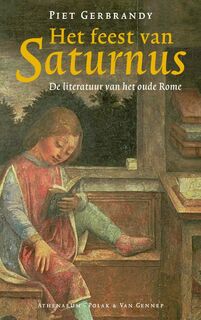 Het feest van Saturnus - Piet Gerbrandy (ISBN 9789025317591)