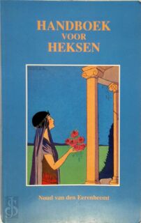 Handboek voor heksen - Noud van den Eerenbeemt (ISBN 9789064580888)