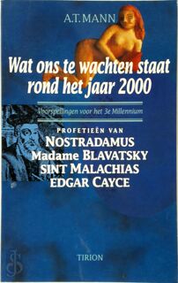 Wat ons te wachten staat rond het jaar 2000 - A.T. Mann, Jan Smit, Yolande Michon (ISBN 9789051213850)