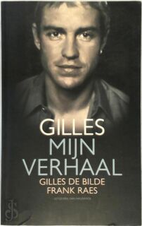 Gilles - Gilles de Bilde, Frank Raes, Tom Naegels (ISBN 9789056176006)
