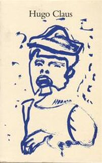 Hugo Claus Beeldend werk 1950-1990 - Freddy de Vree, Hugo Claus