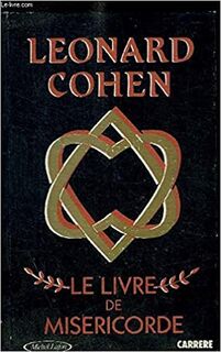 Le livre de la miséricorde - Leonard Cohen (ISBN 9782868040671)
