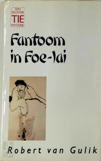 Fantoom in foe-lai - Robert van Gulik (ISBN 9789022509524)