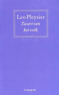 Zwart van het volk - Leo Pleysier (ISBN 9789023435990)