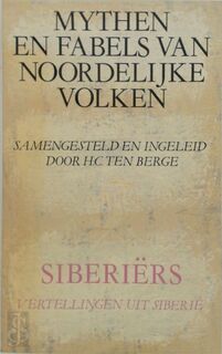Mythen en fabels van noordelijke volken - H.C. ten Berge (ISBN 9789029023252)